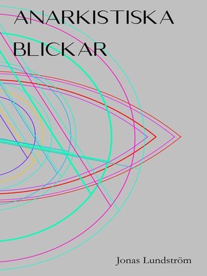 cover image of Anarkistiska blickar